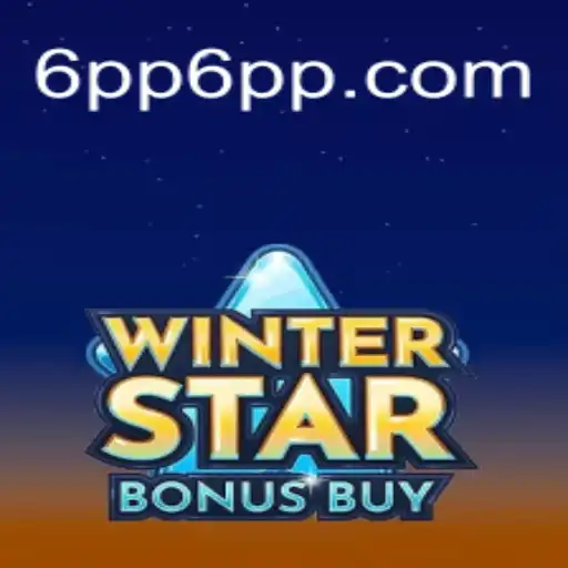 Unveiling WinterStarBonusBuy: The Ultimate Gaming Experience with 6PP Keyword